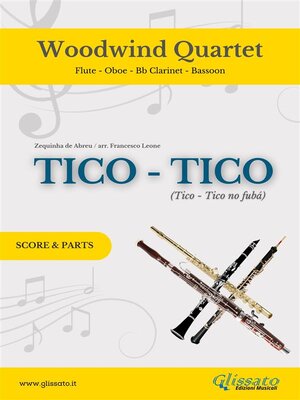 cover image of Woodwind Quartet "Tico Tico" score & parts